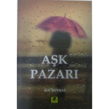 Aşk Pazarı - Arif Soysal