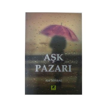 Aşk Pazarı - Arif Soysal