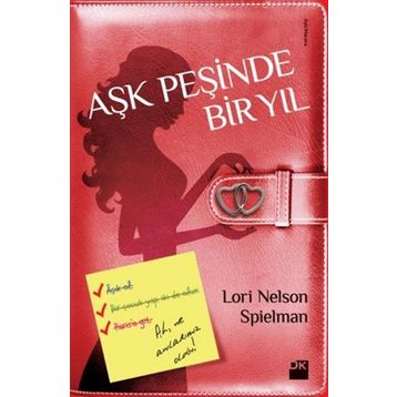 Aşk Peşinde Bir Yıl - Lori Nelson Spielman