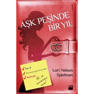 Aşk Peşinde Bir Yıl - Lori Nelson Spielman