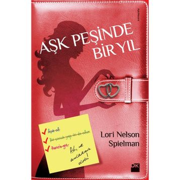 Aşk Peşinde Bir Yıl - Lori Nelson Spielman