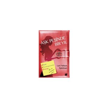 Aşk Peşinde Bir Yıl - Lori Nelson Spielman