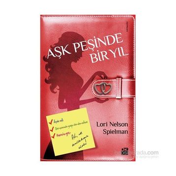 Aşk Peşinde Bir Yıl - Lori Nelson Spielman