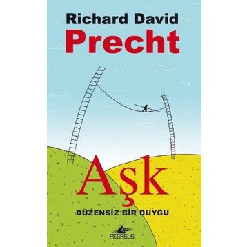 AŞK - RICHARD DAVID PRECHT