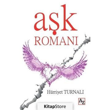 Aşk Romanı - Hürriyet Turnalı