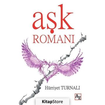 Aşk Romanı - Hürriyet Turnalı