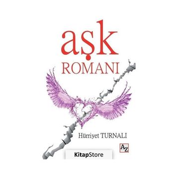 Aşk Romanı - Hürriyet Turnalı
