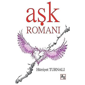 Aşk Romanı - Hürriyet Turnalı