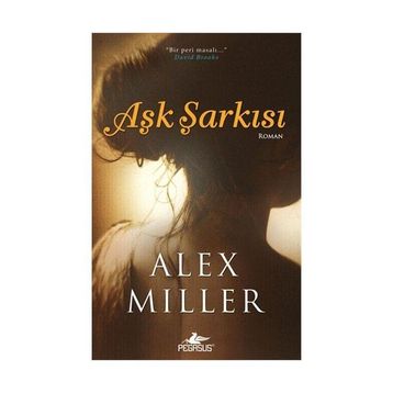 Aşk Şarkısı - Alex Miller