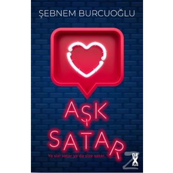 Aşk Satar - Şebnem Burcuoğlu