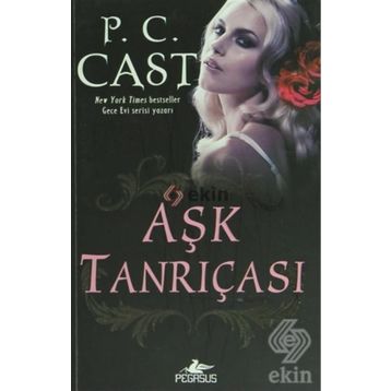 Aşk Tanrıçası - P. C. Cast
