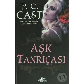 Aşk Tanrıçası - P. C. Cast
