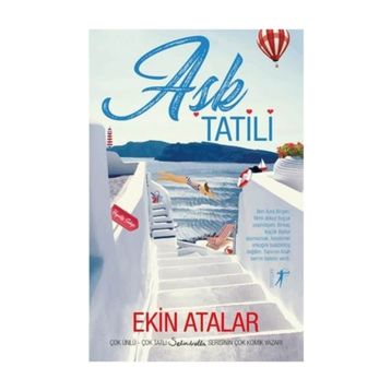 Aşk Tatili - Ekin Atalar