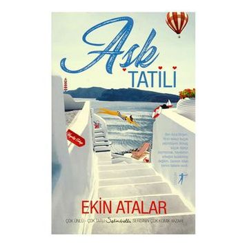 Aşk Tatili - Ekin Atalar