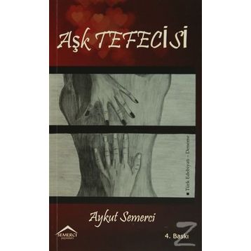 AŞK TEFECISI - AYKUT SEMERCI