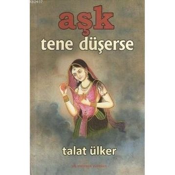 AŞK TENE DÜŞERSE - TALAT ÜLKER