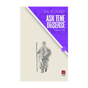 AŞK TENE DÜŞERSE - TALAT ÜLKER