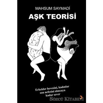 Aşk Teorisi - Mahsum Saymadi