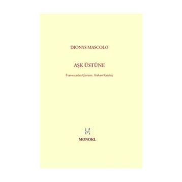 AŞK ÜSTÜNE - GENEL