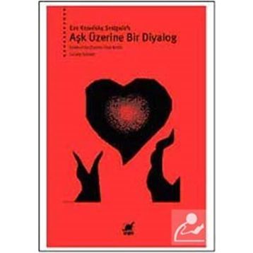 AŞK ÜZERINE BIR DIYALOG - EVE KOSOFSKY SEDGWICK