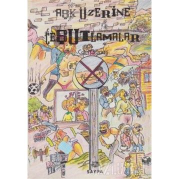 Aşk Üzerine Çeşutlamalar - Can Güneş