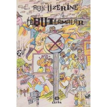 Aşk Üzerine Çeşutlamalar - Can Güneş