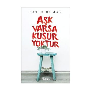 Aşk Varsa Kusur Yoktur - Fatih Duman