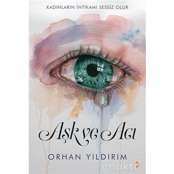 Aşk ve Acı Ihanet ve Kehanet - Rahmi Vidinlioğlu