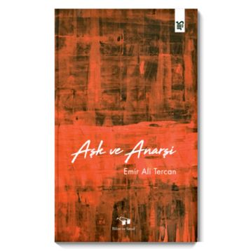 Aşk ve Anarşi Emir Ali Tercan