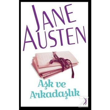 Aşk ve Arkadaşlık - june austen