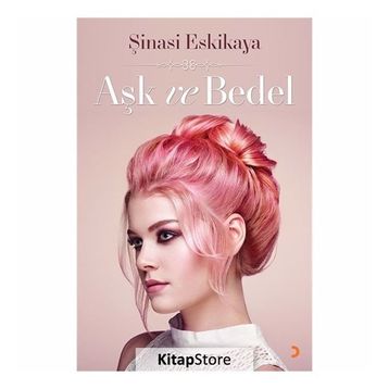 Aşk ve Bedel - Şinasi Eskikaya