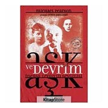 AŞK VE DEVRIM İNESSA: LENININ SEVGILISI - MICHAEL PEARSON