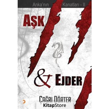 Aşk ve Ejder - Çağrı Dörter