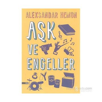 Aşk ve Engeller - Aleksander Hemon