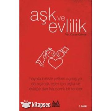 AŞK VE EVLILIK - ÖZCAN GÖKNAR