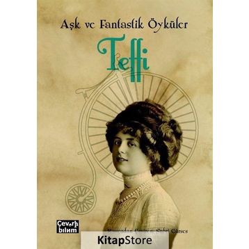 Aşk ve Fantastik Öyküler - Teffi