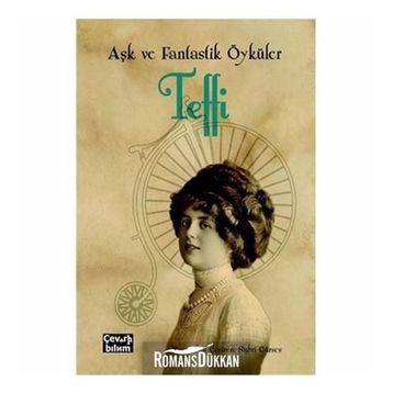 Aşk ve Fantastik Öyküler - Teffi