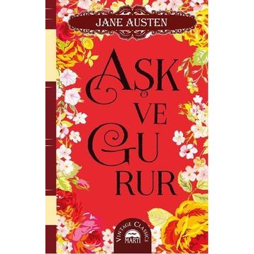 Aşk ve Gurur - Jane Austen