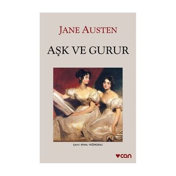 Aşk ve Gurur - Jane Austen