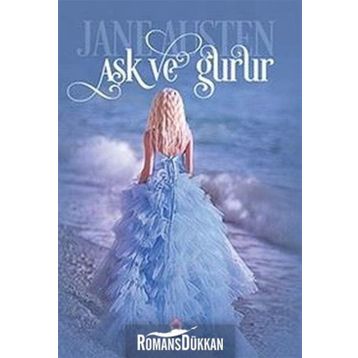 AŞK VE GURUR - JANE AUSTER