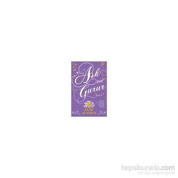 AŞK VE GURUR - JANE AUSTER