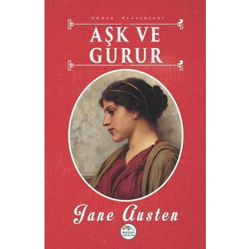 Aşk ve Gurur - June Austen