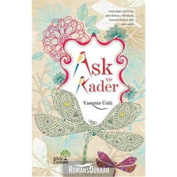 Aşk ve Kader - Yasemin Ünlü