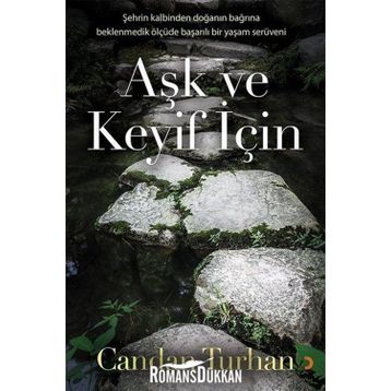 Aşk Ve Keyif İçin - Candan Turhan