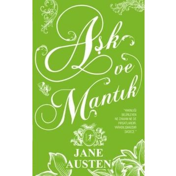 Aşk ve Mantık - Jane Austen