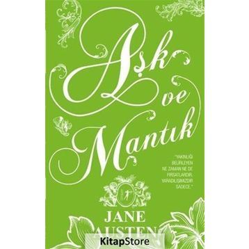 Aşk ve Mantık - Jane Austen