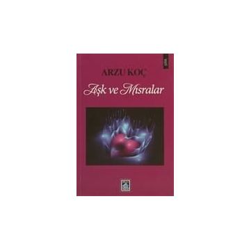 AŞK VE MISRALAR - GENEL