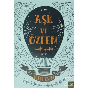 Aşk ve Özlem Ansiklopedisi - Hilde Ostby