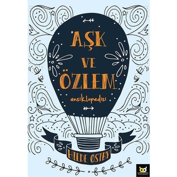 Aşk ve Özlem Ansiklopedisi - Hilde Ostby