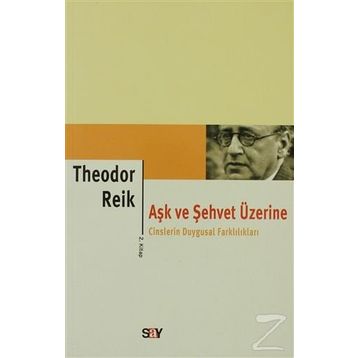 AŞK VE ŞEHVET ÜZERINE 2 - GENEL